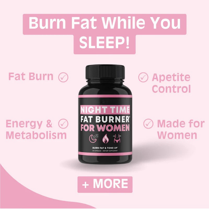 Nighttime Fat Burner for Women